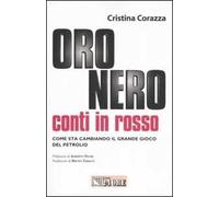 Oro nero, conti in rosso. Come sta cambiando il grande gioco del petrolio