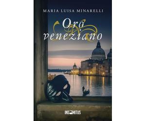 Oro veneziano [Paperback] [Nov 13, 2025] Minarelli, Maria Luisa