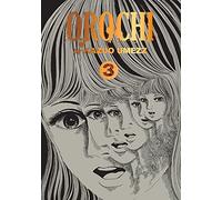 Kazuo Umezz Orochi: The Perfect Edition, Vol. 3 (Copertina rigida)