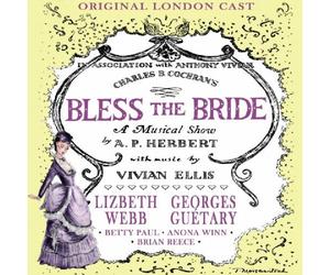Oroiginal London Cast Bless the Bride (CD) Album