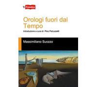 Orologi fuori dal tempo