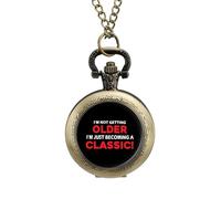 Orologio da taschino classico vintage con scritta in inglese "Not Getting Older Just Becoming" in lega, regalo per uomo e donna, stile rame, misura unica