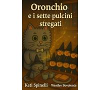Oronchio e i sette pulcini stregati