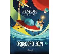 Oroscopo 2024. Il giro dell'anno in 365 giorni (+1)