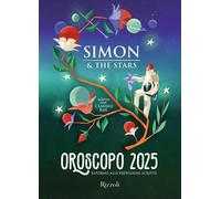 Oroscopo 2025 Ritorno alle previsioni scritte
