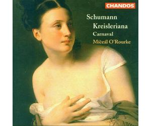 O'Rourke,Miceal - Carnaval Op.9/Kreisleriana