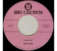 Oroza, Bobby - Lonely Girl / Alone Again