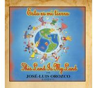 Orozco, Jose-Luis - Esta Es Mi Tierra