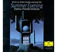 Orpheus Chamber Orchestra - Summer Evening/Hungarian Rondo