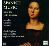 Orpheus Chor München - Musica Spagnola Del XVI Secolo