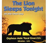 Orpheus Vocal Male Ensemble - The Lion Sleeps Tonight