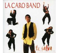 Orquesta la Caro Band - Caro Band Te Salva