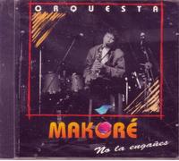 Orquesta Makore - No La Enganes