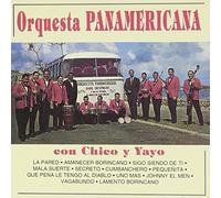 Orquesta Panamericana - Con Chico Y Yayo