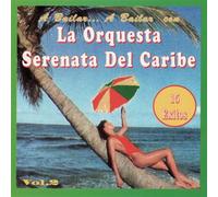 Orquesta Serenata De - Bailar... A Bailar Con