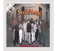 Orquesta Sublime - Sublime Havana