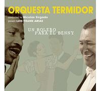 Orquesta Termidor - Un Bolero Para El Benn