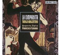 Orquesta Tipica Francisco Cana - La Cumparsita-Tango Argentino