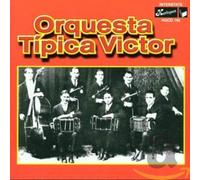 Orquesta Tipica Victor - Orquesta Tipica Victor