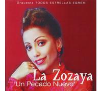 Orquesta Todos Estrellas Egrem - La Zozaya:un Pecado Nuevo