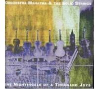 Orquestra Mahatma & the Solid - Nightingale of a Thousand Joys