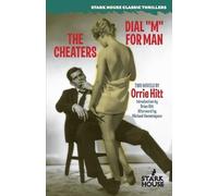 Orrie Hitt The Cheaters / Dial "M" for Man (Tascabile)