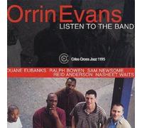 Orrin Evans Listen To The Band (CD) Album
