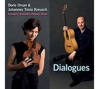 Orsan, Doris/ Kreusch, Johannes Tonio - Dialogues: Schubert, Granados, Peramo, Brass