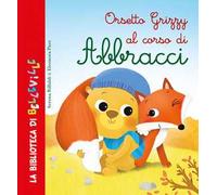 Orsetto Grizzy al corso di abbracci