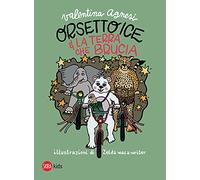 Orsetto Ice e la terra che brucia