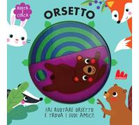 Orsetto. Ruota e cerca. Ediz. a colori