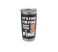 Orso divertente con scritta in inglese "It's Fine I'm Fine Everything Is Fine Meme" Bicchiere termico in acciaio inox doppia parete