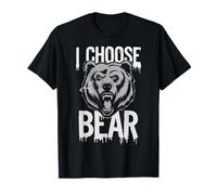 Orso I Choose The Bear Maglietta
