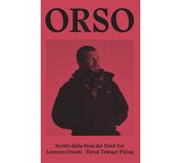 Orso. Scritti dalla Siria del Nord-Est - 2021 - Red Star Press