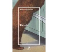 Orsola [Hardcover] [Jul 01, 2021] Folgheraiter, Fabio