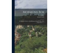 Orson Pratt Joseph Smith Mormons Bok (Tascabile)