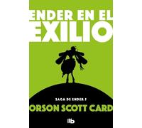 Orson Scott Card Ender en el exilio / Ender in Exile (Tascabile)
