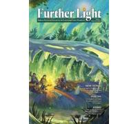 Orson Scott Card Lee Allred Further Light, Issue 1, Winter 2026 (Tascabile)