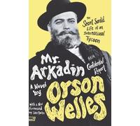 Orson Welles Mr. Arkadin: Aka Confidential Report (Tascabile)