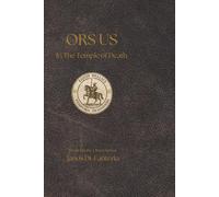Orsus - Part One: In the Temple of Death