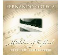 Ortega, Fernando - Meditations Of The Heart