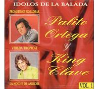 Ortega Palito/King Clave - Idolos de la Balada