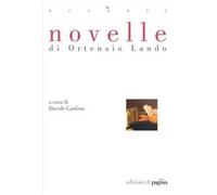 Ortensio Lando. Novelle