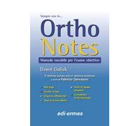 Ortho notes. Manuale tascabile per l'esame obiettivo. Ediz. a spirale