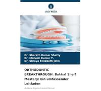 ORTHODONTIC BREAKTHROUGH: Bukkal Shelf Mastery: Ein umfassender Leitfaden: Bukkale Regalschraube Manual