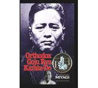 Orthodox Goju Ryu Karate-Do