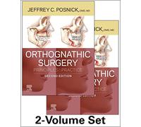 Orthognathic Surgery: Principles & Practice