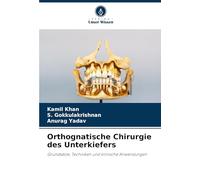 Orthognatische Chirurgie des Unterkiefers: Grundsätze, Techniken und klinische Anwendungen