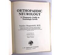Orthopaedic Neurology: A Diagnostic Guide to Neurologic Levels
