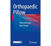 Orthopaedic Pillow: Theory and Practice